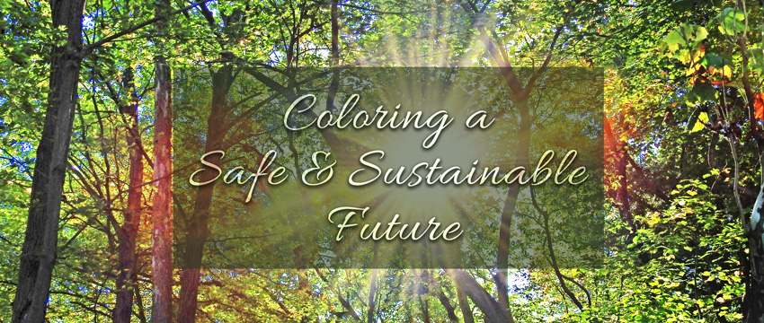 Coloring a safe and sustainable future